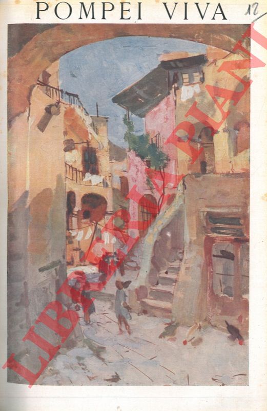 - - Pompei viva.