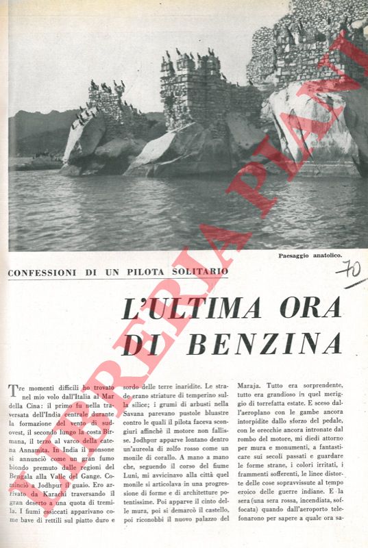 BEONIO.BROCCHIERI V. - - Confessioni di unn pilota solitario. L'ultimaora di benzina.