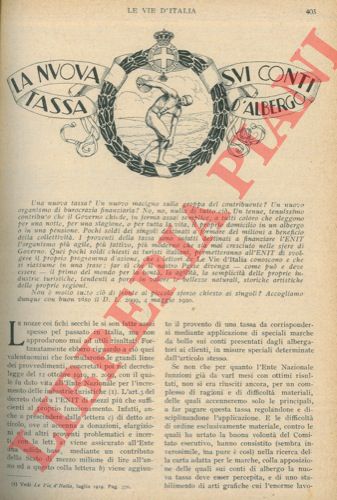 - - La nuova tassa sui conti d'albergo.