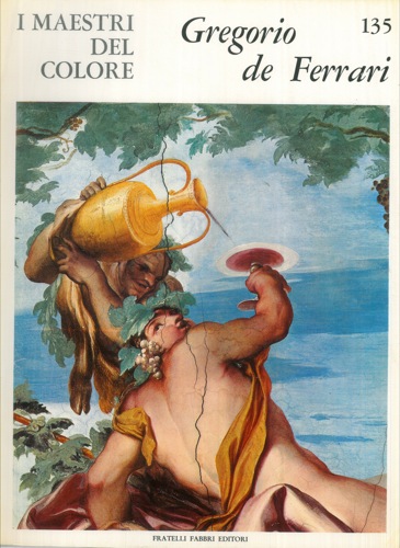(Andreina Griseri) - - Gregorio de Ferrari.
