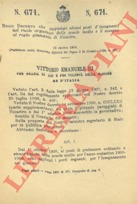 Regio Decreto - che aggiunge alcuni posti d'insegnanti nel ruolo organico delle scuole medie e li assegna al regio ginnasio di Nicastro.