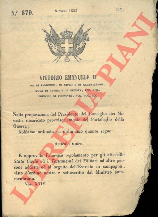 Regio Decreto - con cui si approva il regolamento per gli atti dello Stati Civile ed i Testamenti dei militari.