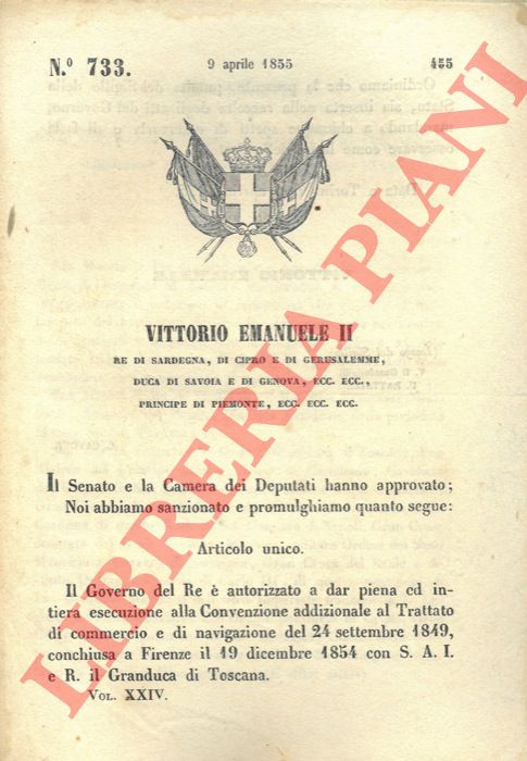 Regio Decreto - con cui il Governo del Re d piena esecuzione alla convenzioneal trattato di commercio e navigazione del 1849.