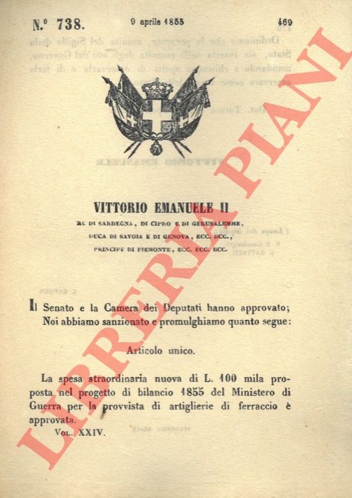 Regio Decreto - con cui si approva la spesa straordinaria di centomila lire per l'acquisto di artiglieria.