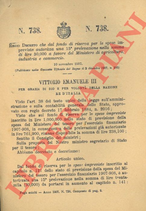 Regio Decreto - con cui si autorizza un prelievo di denaro per il Ministero dell'Agricoltura, Industria e Commercio.