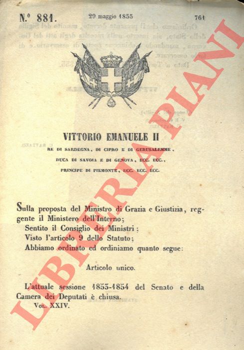 Regio Decreto - con cui si annuncia la chiusura della sessione 1853-1854 del Senato e della Camera dei Deputati.