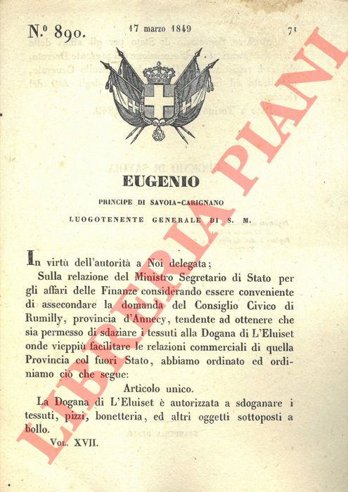 Regio Decreto - con cui si autorizza la dogana di Eluiset allo sdoganamento di tessuti, pizzi e bonetteria ed altri oggetti sottoposti a bollo.