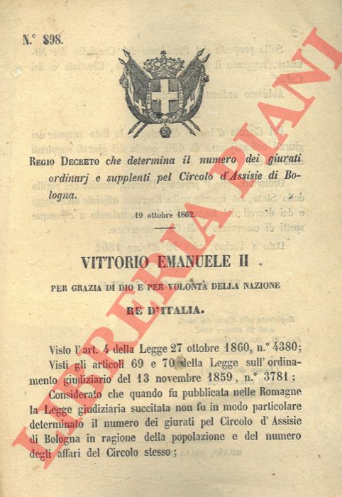 Regio Decreto - che determina il numero dei giurati ordinari e supplenti pel Circolo d'Assise di Bologna.