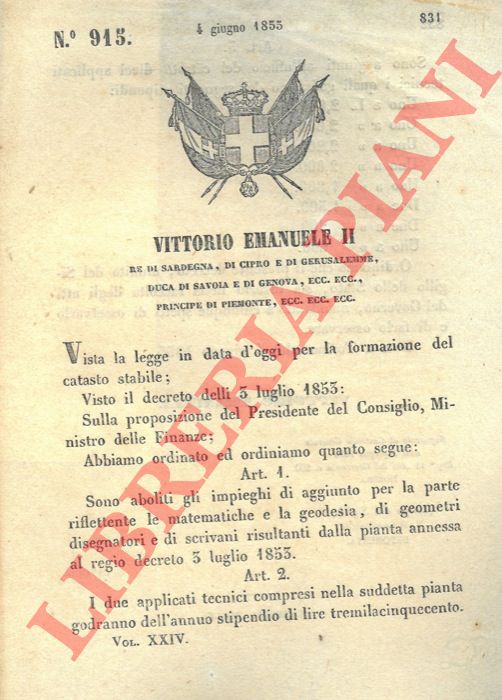 Regio Decreto - con cui si aboliscono gli impieghi di geometri disegnatori risultanti dal regio decreto del 3 Luglio 1853.