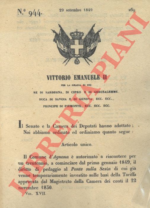 Regio Decreto - con cui si autorizza il comune di Agnona alla riscossione del diritto di pedaggio al Ponte sulla Sesia.