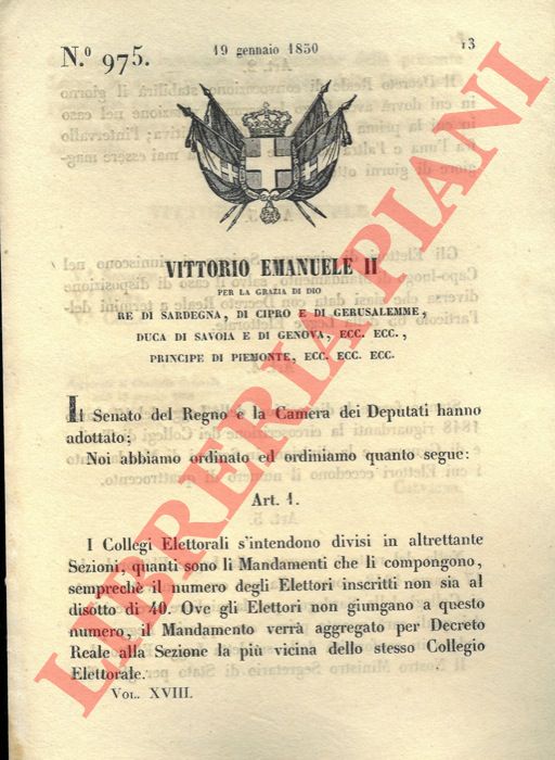Regio Decreto - con cui si decide che i collegi elettorali siano divisi in altrettante sezioni quanti sono i mandamenti che li compongono.