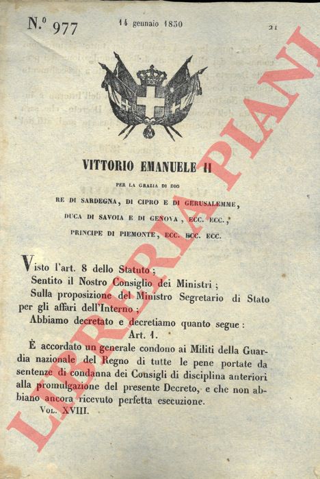 Regio Decreto - con cui si accorda un condono ai Militi della Guardia nazionale del Regno per tutte le pene condannate anteriormente alla promulgazione del presente decreto.