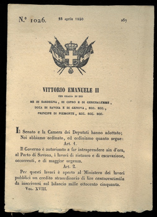 Regio Decreto - con cui si autorizza il Governo a far cominciare i lavori di restauro ed escavazione nel Porto di Savona.