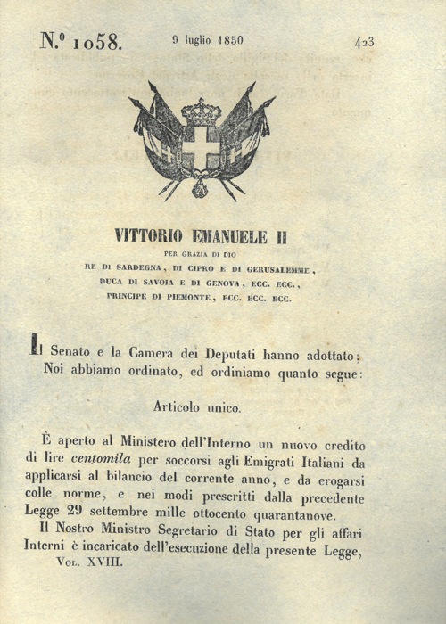 Regio Decreto - con cui si decide l'apertura di un nuovo credito per i soccorsi agli emigrati italiani da applicarsi al bilancio dell'anno corrente.