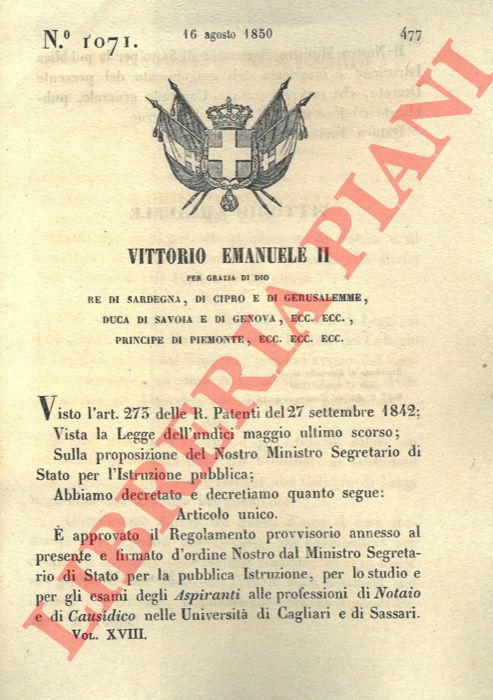 Regio Decreto - con cui si approva il regolamento annesso al rpesente RD per gli esamidegli aspiranti notai nelle Universit di Cagliari e Sassari.