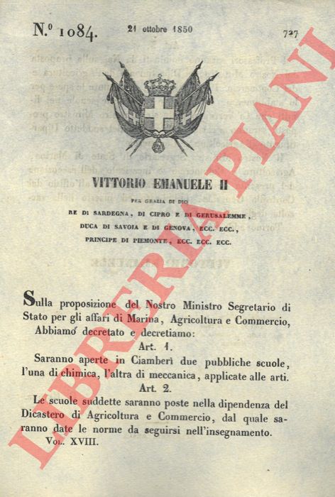 Regio Decreto - con cui si decide l'apertura di due scuole pubbliche per la chimica e la meccanica applicate alle arti a Chambery.