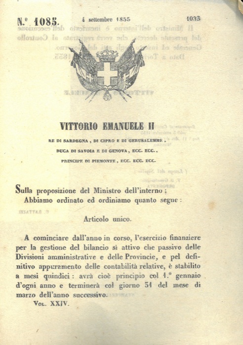Regio Decreto - che stabilisce in mesi 15 l'anno finanziario per la gestione del bilancio sia attivo che passivo.