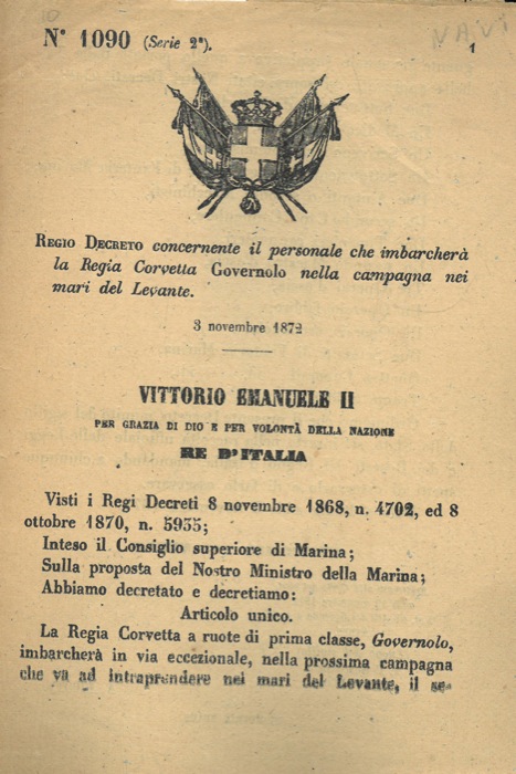 Regio Decreto - concernente il personale che imbarcher la Regia Corvetta Governolo nella campagna nei mari del Levante.