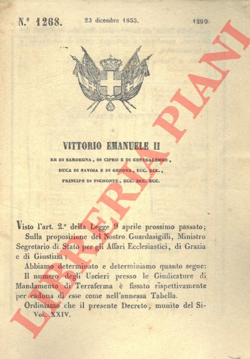 Regio Decreto - che fissa il numero degli uscieri presso le Giudicature di Mandamento di Terraferma.