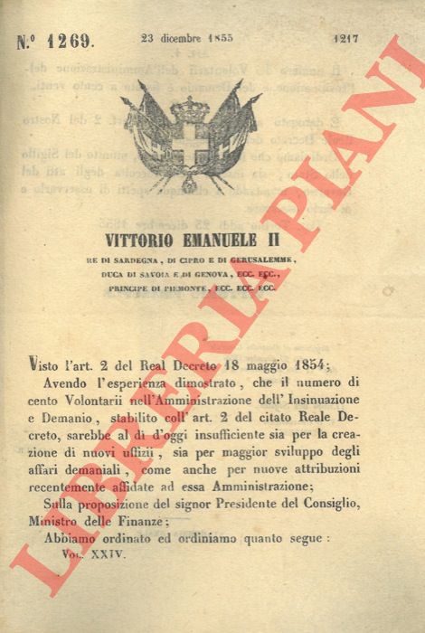 Regio Decreto - che fissa il numero dei volontari dell'amministrazione dell'Insinuazione del Demanio.