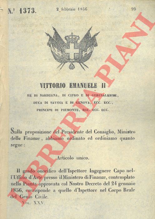 Regio Decreto - con cui si stabilisce che il grado onorifico di Ispettore Ingegnere Capo del Ministero delle Finanze corrisponde a quello di Ispettore nel Corpo del Genio civile.