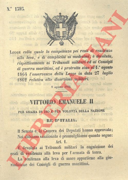 Legge - che assegna ai Tribunali la competenza per la renitenza alla leva.