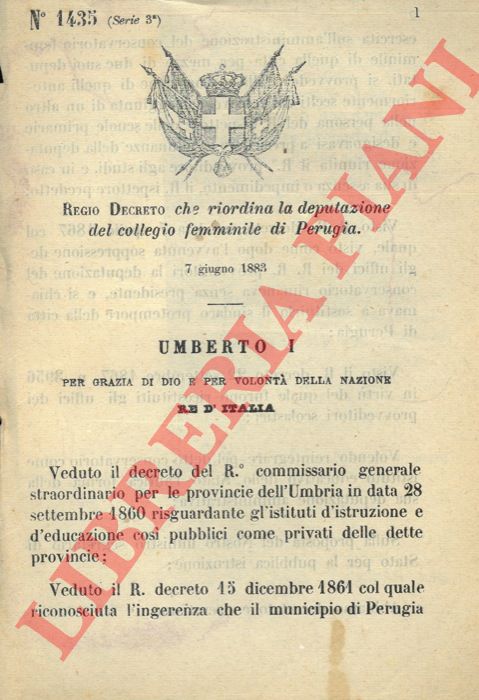 Regio Decreto - che riordina la deputazione del Collegio Femminile di Perugia.
