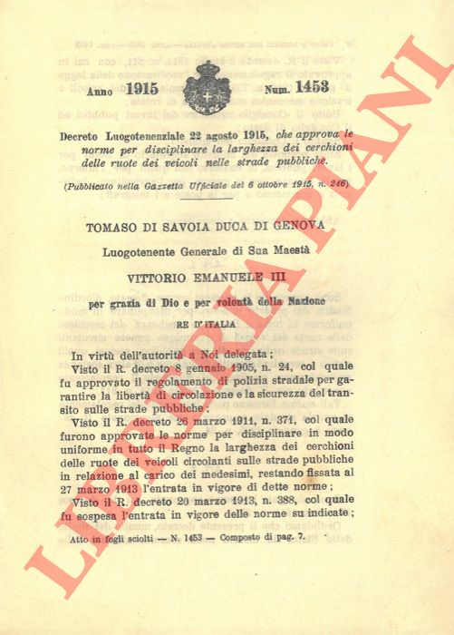 Decreto Luogotenenziale - - Disciplina sulla larghezza dei cerchioni delle ruote dei veicoli nelle strade pubbliche.