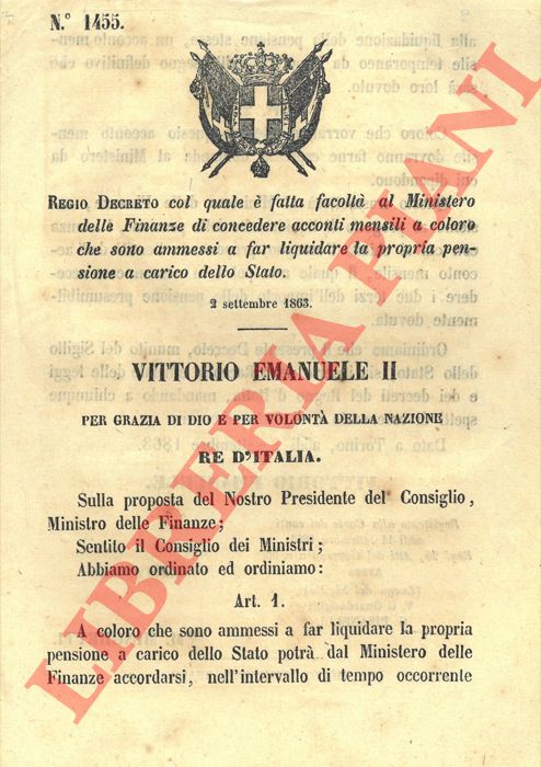 Regio Decreto - col quale  fatta facolt al Ministero delle Finanze di concedere acconti mensili a coloro che possono far liquidare la pensione a carico dello Stato.
