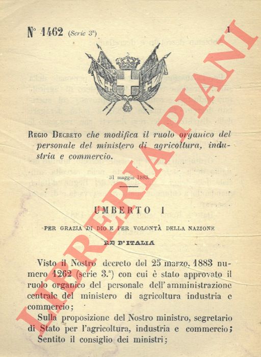 Regio Decreto - che modifica il ruolo organico del personale del Ministero di Agricoltura, Industria e Commercio.