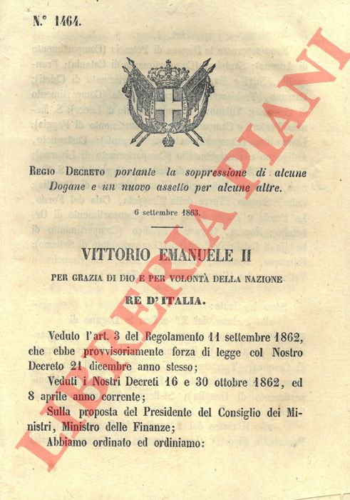 Regio Decreto - portante la soppressione di alcune dogane e un nuovo assetto per alcune altre.