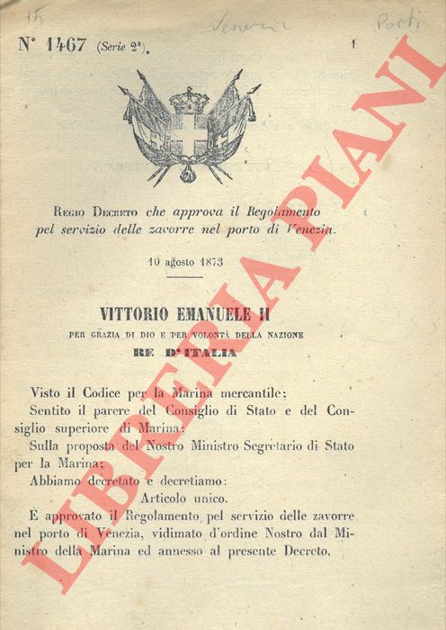 Regio Decreto - che approva il Regolamento pel servizio delle zavorre nel porto di Venezia.