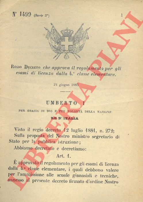 Regio Decreto - che approva il regolamento per gli esami di licenza dalla 4a classe elementare.