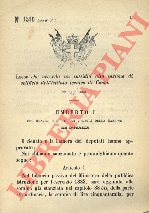 Legge - che accorda un sussidio alla sezione di setificio dell'istituto tecnico di Como.