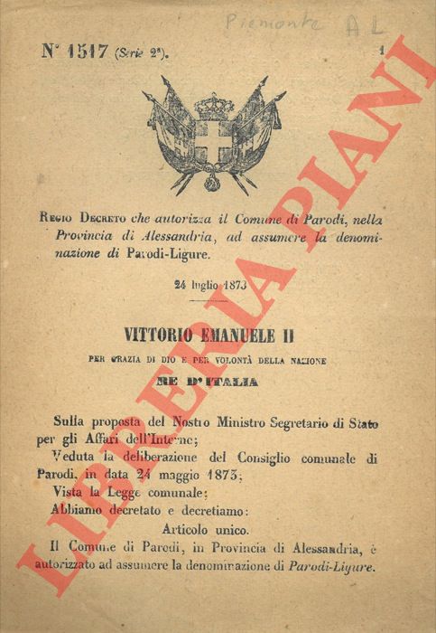 Regio Decreto - che autorizza il Comune di Parodi, nella Provincia di Alessandria, ad assumere la denominazione di Parodi-Ligure.