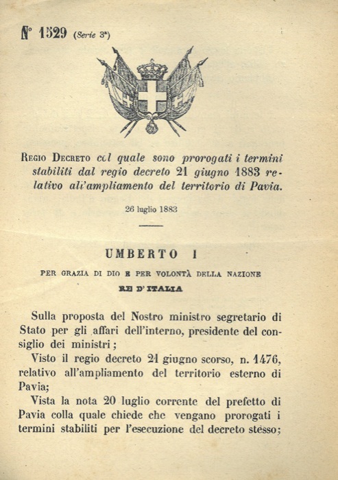 Regio Decreto - col quale sono prorogati i termini relativi all'ampliamento del territorio di Pavia.