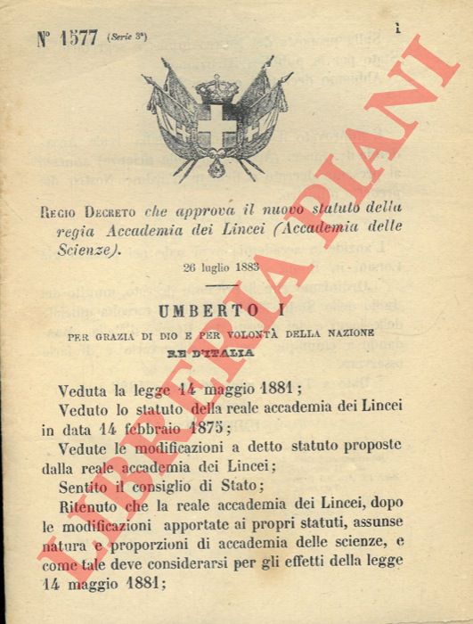 Regio Decreto - che approva il nuovo statuto della regio Accademia dei Lincei (Accademia delle Scienze).