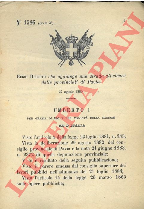 Regio Decreto - che aggiunge una strada all'elenco delle provinciali di Pavia.