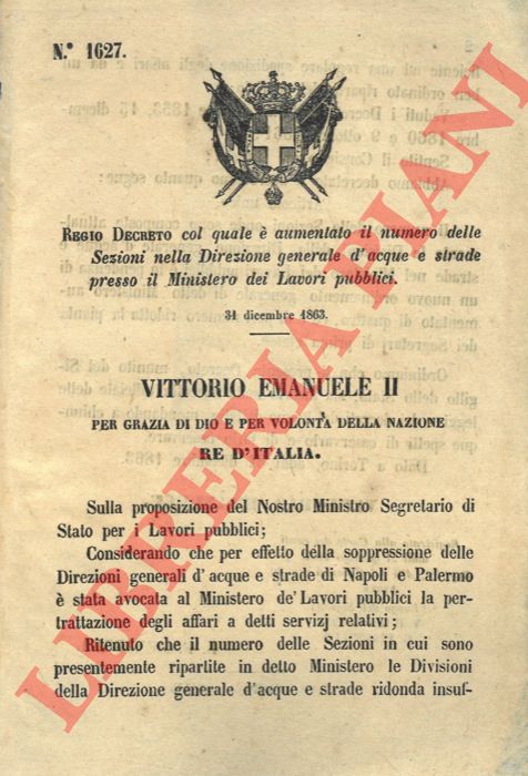 Regio Decreto - col quale  aumentato il numero delle Sezioni nella Direzione generale d'acque e strade presso il Ministero dei Lavori Pubblici.