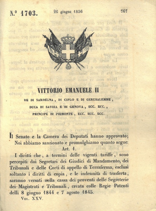 Regio Decreto - relativo ai diritti percepiti dai Segretari dei Giudici di Mandamento, dei Tribunali e delle Corti di Appello di Terraferma.