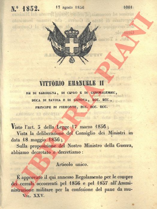 Regio Decreto - con cui si approva il regolamento per l'acquisto dei cereali per il 1856 e 1857.