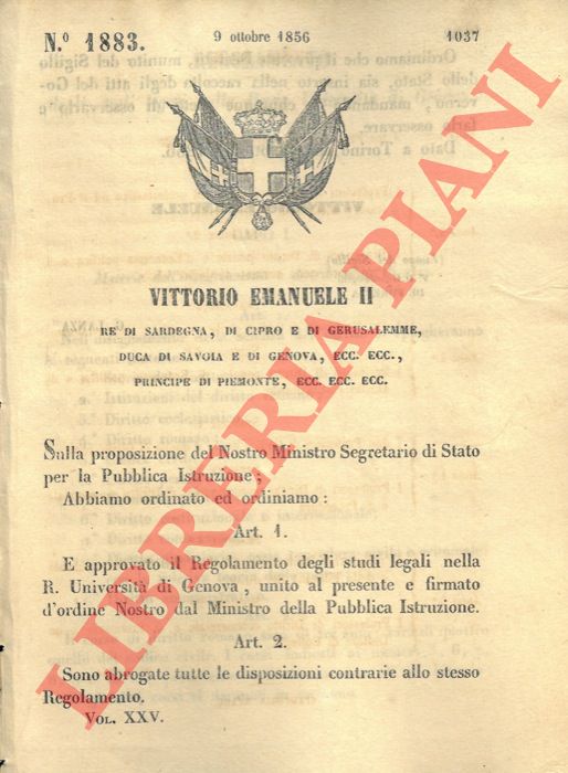 Regio Decreto - col quale  approvato il regolamento degli studi legali nella R. Universit di Genova.