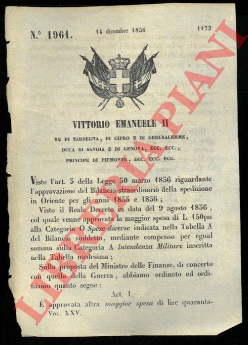 Regio Decreto - con cui si approva una spesa maggiore per sostenere il pagamento per la spedizione d'Oriente.