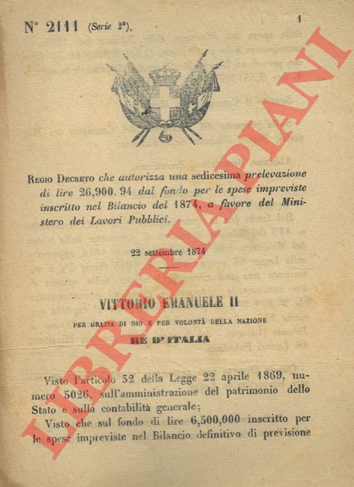 Regio Decreto - per un prelievo dal fondo per il Ministero dei Lavori Pubblici per le spese per il trasporto della capitale da Torino a Firenze.