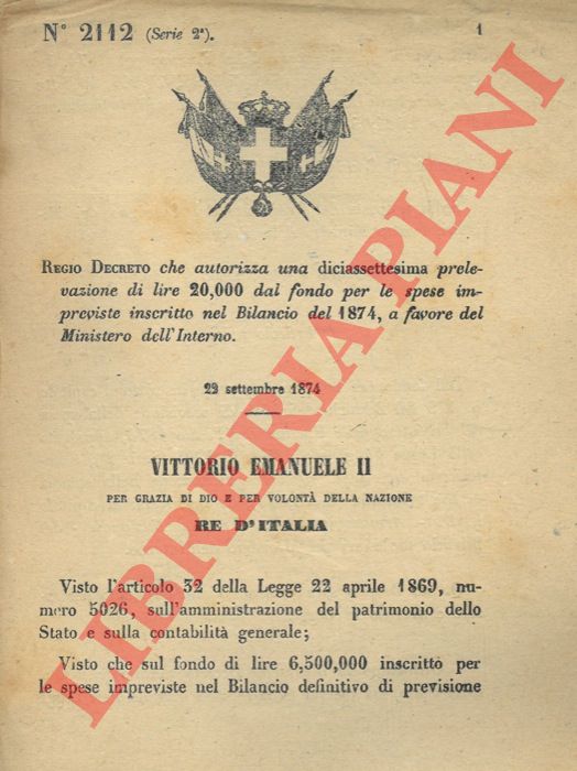 Regio Decreto - per una prelevazione di lire 20.000 dal fondo del Minuistero dell'Interno per la Guardia Nazinale.