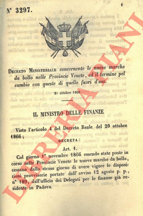 Decreto Ministeriale - concernente le nuove marche da bollo nelle Provincie Venete, ed il termine pel cambio con queste di quelle fuori d'uso.