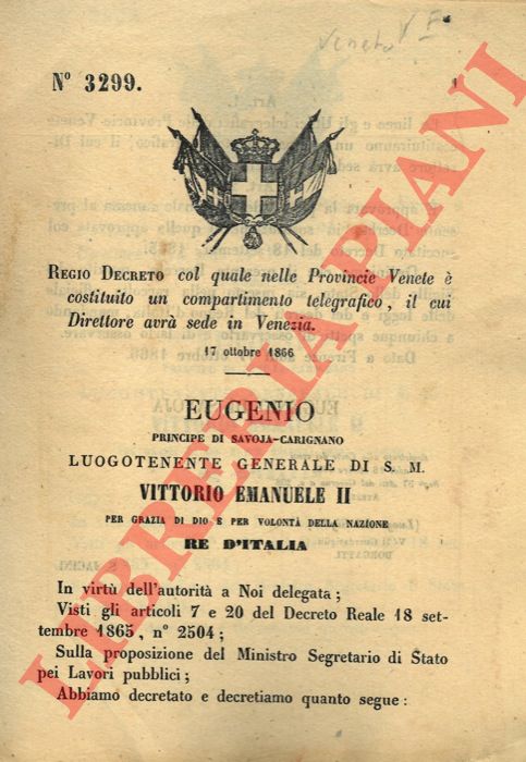 Regio Decreto - col quale nelle Provincie Venete  costituito un compartimento telegrafico, il cui Direttore avr sede in Venezia.