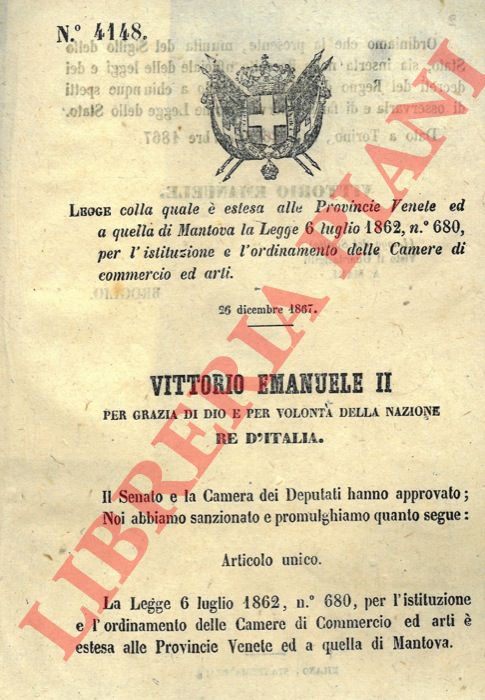 Legge - colla quale  estesa alle Provincie Venete ed a quella di Mantova la legge (...) per l'istituzione e l'ordinamento delle Camere di Commercio ed Arti.