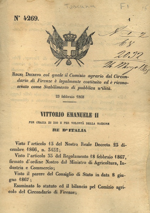 Regio Decreto - col quale il Comizio agrario del Circondario di Firenze  legalmente costituito ed  riconosciuto come Stabilimento di pubblica utilit.