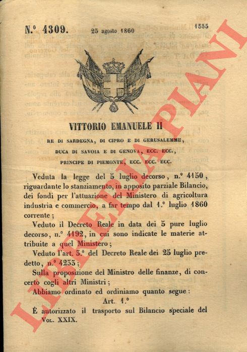 Regio Decreto - che autorizza il trasporto sul Bilancio speciale del Ministero di agricoltura industria e commercio dei .. passivi delle Provincie dell'Emilia (Zecca di Bologna, ecc.)